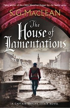 portada The House of Lamentations: The Nailbiting Final Historical Thriller in the Award-Winning Seeker Series 