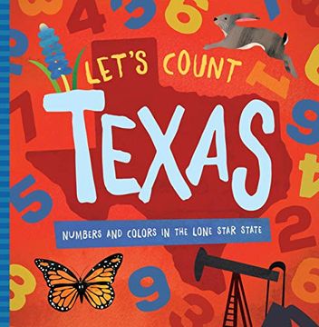 portada Let'S Count Texas: Numbers and Colors in the Lone Star State (in English)