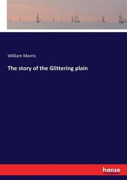 portada The story of the Glittering plain (en Inglés)