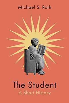 portada The Student: A Short History (en Inglés)