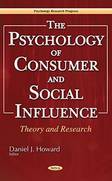 portada Psychology of Consumer & Social Influence: Theory & Research (Psychology Research Progress)