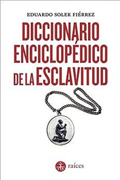 portada Diccionario Enciclopédico de la Esclavitud
