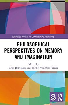 portada Philosophical Perspectives on Memory and Imagination (Routledge Studies in Contemporary Philosophy) (en Inglés)