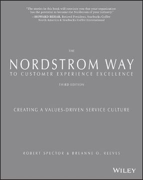 portada The Nordstrom Way to Customer Experience Excellence: Creating a Values-Driven Service Culture