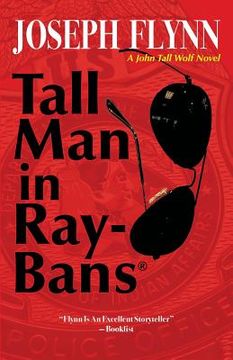portada Tall Man in Ray-Bans