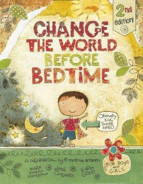 portada Change the World Before Bedtime (en Inglés)