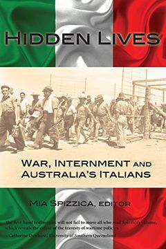portada Hidden Lives: War, Internment and Australia's Italians