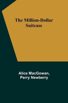 portada The Million-Dollar Suitcase (en Inglés)