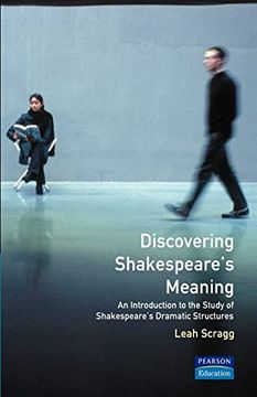 portada Discovering Shakespeare's Meaning (Introduction to the Study of Shakespeare's Dramatic Structur) (en Inglés)
