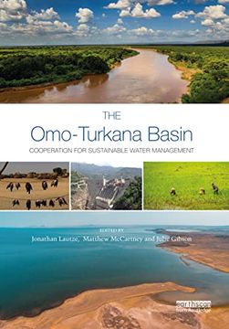 portada The Omo-Turkana Basin: Cooperation for Sustainable Water Management (Earthscan Series on Major River Basins of the World) (in English)