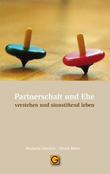 portada Partnerschaft und Ehe: verstehen und sinnstiftend leben (en Alemán)
