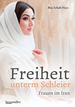 portada Freiheit Unterm Schleier: Frauen im Iran (en Alemán)