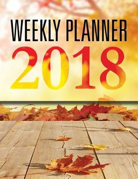 portada Weekly Planner 2018 (en Inglés)