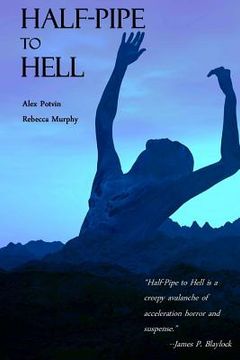 portada Half-Pipe to Hell (en Inglés)