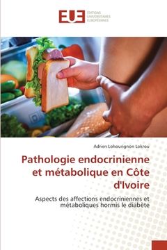 portada Pathologie endocrinienne et métabolique en Côte d'Ivoire (en Francés)