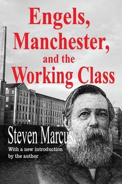 portada Engels, Manchester, and the Working Class (en Inglés)