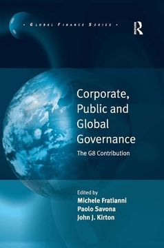 portada Corporate, Public and Global Governance: The g8 Contribution (Global Finance) (en Inglés)