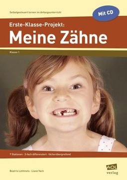 portada Erste-Klasse-Projekt: Meine Zähne (en Alemán)