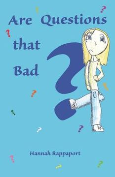 portada Are Questions that Bad? (en Inglés)