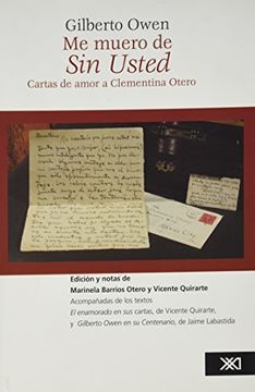 portada Me Muero de sin Usted. Cartas de Amor a Clementina Otero (in Spanish)