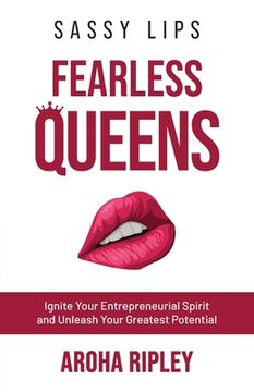 portada Sassy Lips, Fearless Queens (in English)