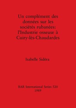 portada Un Complément des Données sur Lessociétés Rubanées (Bar International) (en Inglés)