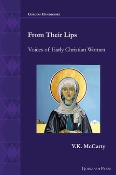 portada From Their Lips: Voices of Early Christian Women (in English)