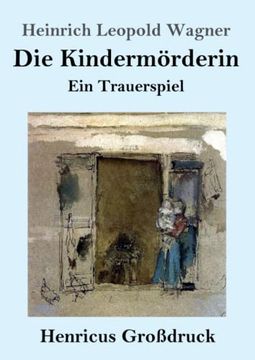 portada Die Kindermã Rderin (Groã Druck): Ein Trauerspiel (en Alemán)