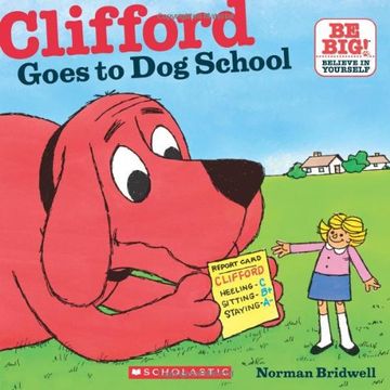 portada Clifford Goes to Dog School (in English)