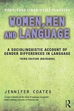 portada Women, men and Language: A Sociolinguistic Account of Gender Differences in Language (Routledge Linguistics Classics) (in English)