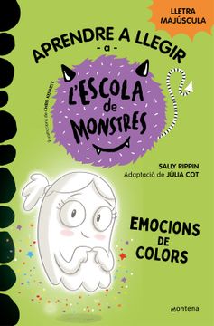 portada Aprendre a Llegir a l Escola de Monstres 8: Emocions de Colors (in Catalá)