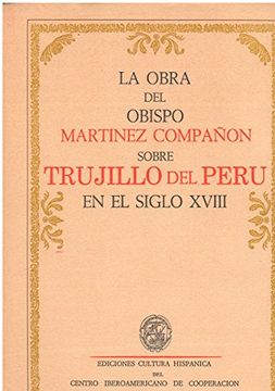 portada Trujillo del Perú en el Siglo Xviii Retratos, Mapas y Planos Vida y Costumbres Flora i