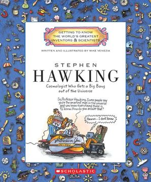 portada Stephen Hawking: Cosmologist who Gets a big Bang out of the Universe (Getting to Know the World's Greatest Inventors & Scientists) 