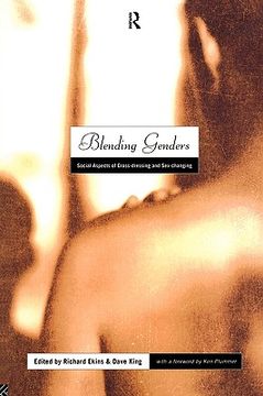 portada blending genders: social aspects of cross-dressing and sex-changing (en Inglés)