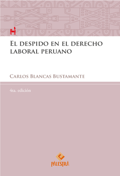 portada El Despido en el Derecho Laboral peruano (in Spanish)