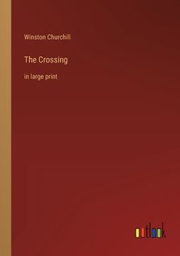portada The Crossing: in large print (in English)
