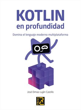 KOTLIN EN PROFUNDIDAD (en Castellano)