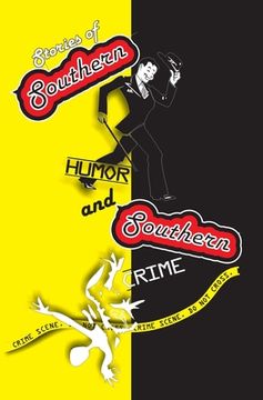 portada Stories of Southern Humor and Southern Crime: Anthology (en Inglés)