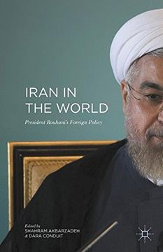 portada Iran in the World: President Rouhani'S Foreign Policy (in English)