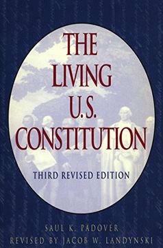portada The Living U. S. Constitution: Third Revised Edition (en Inglés)