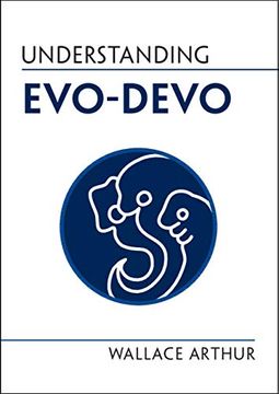 portada Understanding Evo-Devo (Understanding Life) (in English)