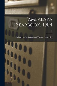 portada Jambalaya [yearbook] 1904; 9 (en Inglés)