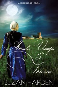 portada Amish, Vamps and Thieves (en Inglés)