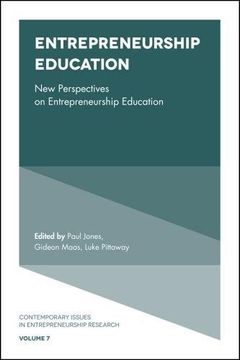 portada Entrepreneurship Education: New Perspectives on Research, Policy and Practice (Contemporary Issues in Entrepreneurship Research)
