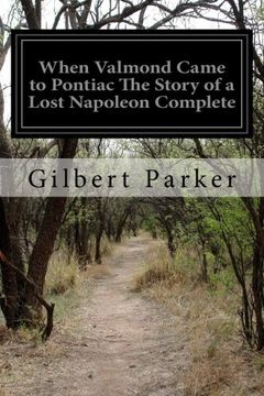 portada When Valmond Came to Pontiac The Story of a Lost Napoleon Complete