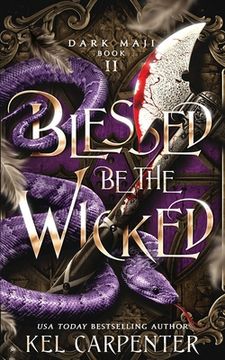 portada Blessed be the Wicked (en Inglés)
