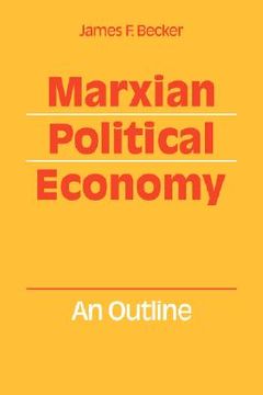 portada Marxian Political Economy: An Outline (en Inglés)