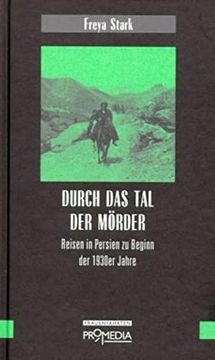 portada Durch das tal der Mörder: Reisen in Persien zu Beginn der 1930Er Jahre (en Alemán)