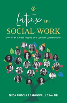 portada Latinx in Social Work: Stories That Heal, Inspire, and Connect Communities (en Inglés)