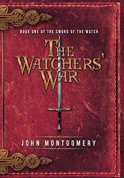 portada The Watchers'War: Book one of the Sword of the Watch (en Inglés)